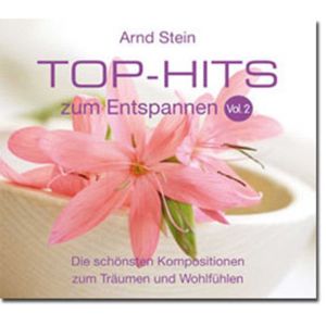 Entspannungsmusik Top-Hits zum Entspannen Vol. 2