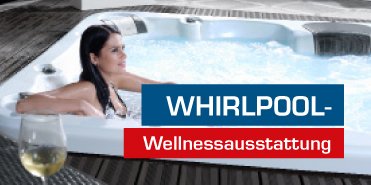 Whirlpool Wellnessausstattung